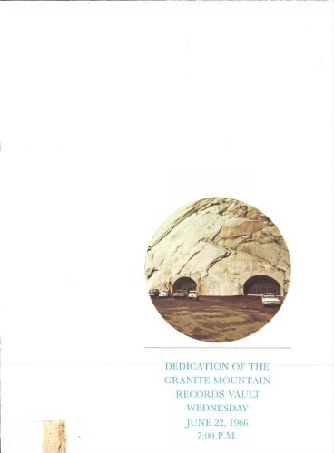 DEDICATION OF THE GRANITE MOUNTAIN RECORDS VAULT